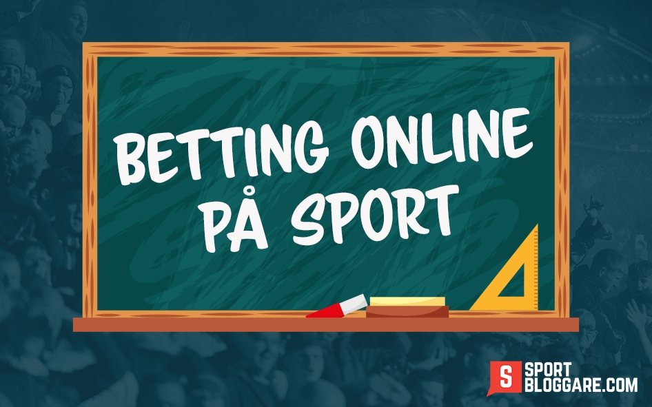 Lär dig Betting Online på sport