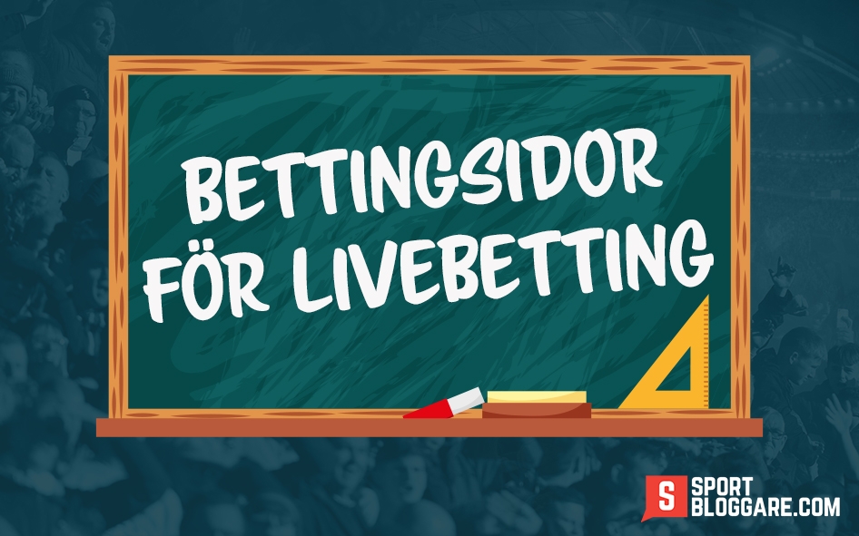 Bäst bettingsidor för livebetting
