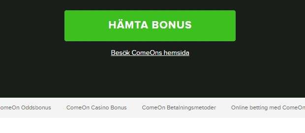 Gå till ComeOn via den gröna knappen