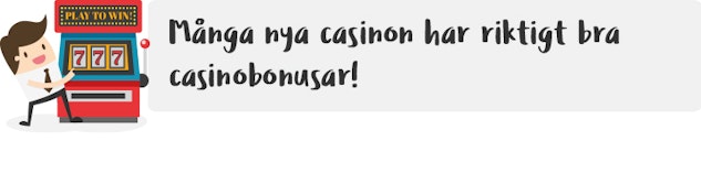 Nya casinon casinobonus