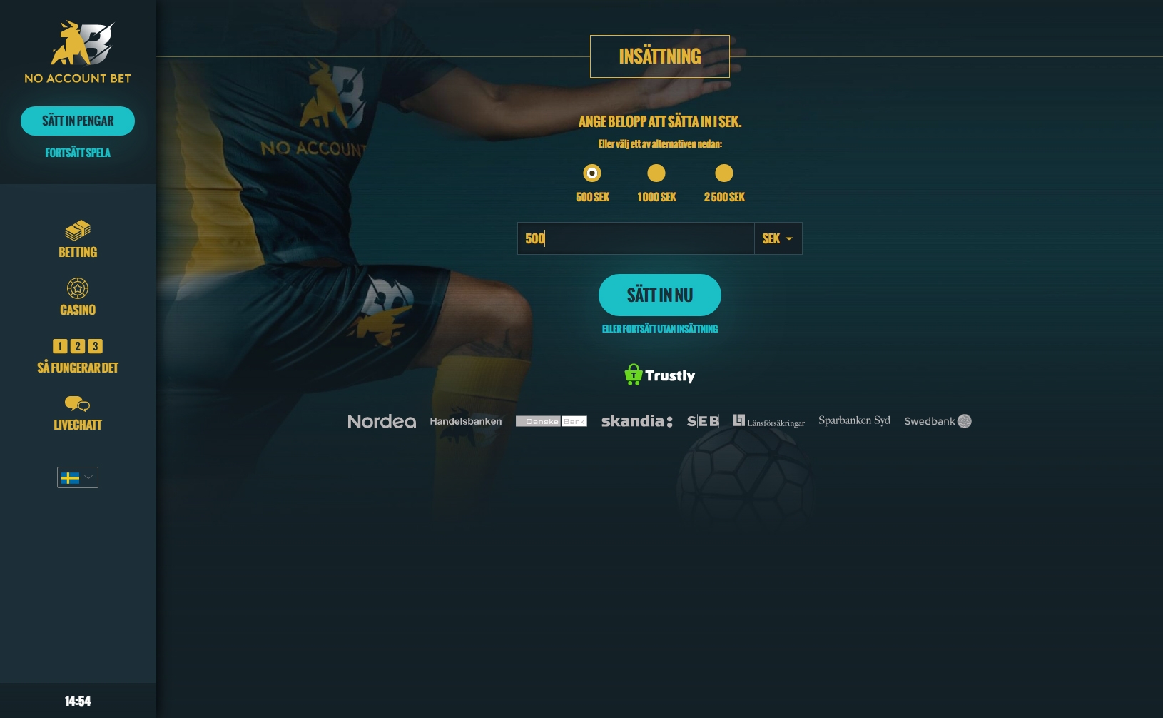 NoAccountBet Insättning
