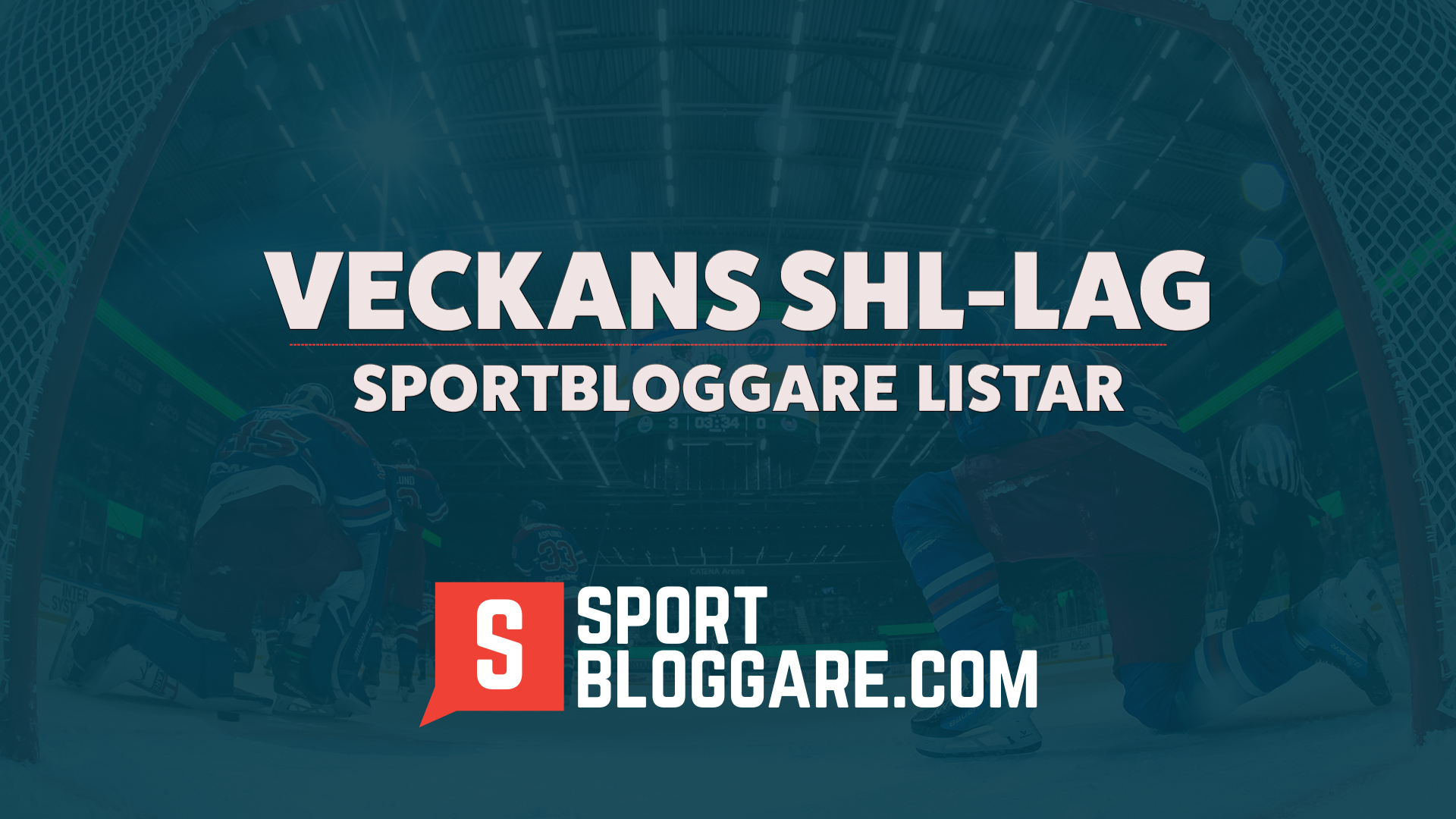Sportbloggare utser: veckans SHL-lag (v.15)