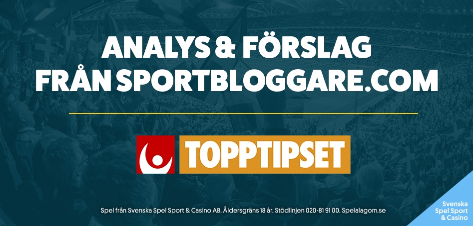 Topptipset » Måndag 31/8 » Analys & Tips!